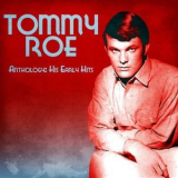 Tommy Roe - Anthology: His Early Hits '2021