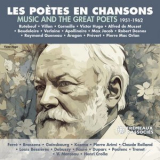 Various Artists - Les poètes en chansons (Music of the great poets, 1951-1962) '2024