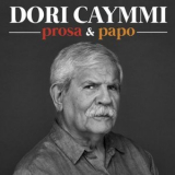 Dori Caymmi - Prosa & Papo '2024