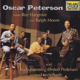 Oscar Peterson - Oscar Peterson Meets Roy Hargrove & Ralph Moore '1996