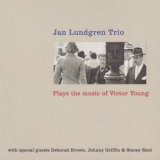 Jan Lundgren - Plays The Music Of Victor Young '2001