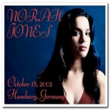 Norah Jones - October 18, 2002 Hamburg, Germany '2002