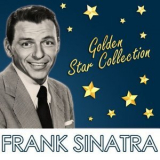 Frank Sinatra - Golden Star Collection '2019