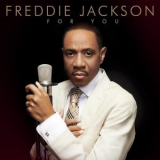 Freddie Jackson - For You '2010