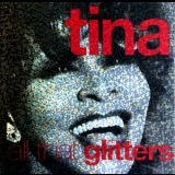 Tina - All That Glitters '2000