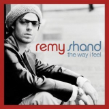 Remy Shand - The Way I Feel '2002