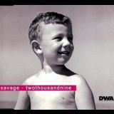 Savage - Twothousandnine (MCD) '2009