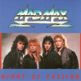 Mad Max - Night Of Passion '1987
