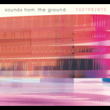 Sounds From The Ground - Footprints '2001
