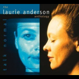 Laurie Anderson - Talk Normal - Anthology CD2 '2000