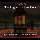 The Legendary Pink Dots - A Guide To The Lpd - Vol.2 : Psychedelic Classics And Rarities CD2 '2003