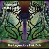 The Legendary Pink Dots - Hallway Of The Gods '1997