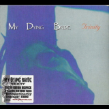 My Dying Bride - Trinity (2004 Digipack) '1995