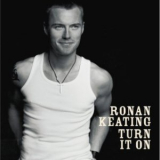 Ronan Keating - Turn It On '2003