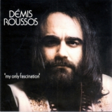 Demis Roussos - My Only Fascination '1999