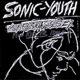 Sonic Youth - Confusion Is Sex Plus Kill Yr. Idols (Remastered) '1983