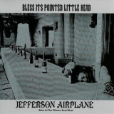 Jefferson Airplane - Bless Its Pointed Little Head (2004 - BMG Heritage + Bonus Tracks) '1969