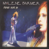 Mylene Farmer - Ainsi Soit Je (Live) '1997