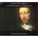 Gustav Leonhardt - L'orgue Dom Bedos De Sainte Croix De Bordeaux '2001