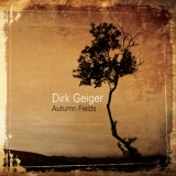 Dirk Geiger - Autumn Fields '2010