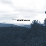 Taphephobia - Access To A World Of Pain '2010