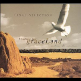 Final Selection - Heading For Graceland '2004