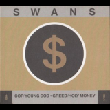 Swans - (CD2) Greed/holy Money [Remastered] '2011