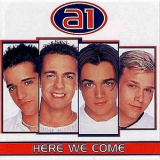 A1 - Here We Come (Japan) '1999