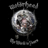 Motorhead - The World Is Yours '2011