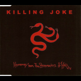 Killing Joke - Hosannas From The Basements Of Hell [CDS] '2006
