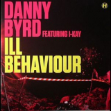 Danny Byrd - Ill Behaviour (NHS175) '2010