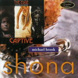 Michael Brook - Shona / Captive '1987