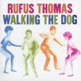 Rufus Thomas - Walking The Dog '1963