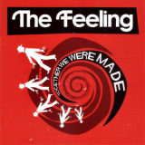 The Feeling - Together We Were Made '2011