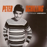 Peter Schilling - Das Prinzip Mensch '2006
