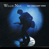 Willie Nile - The Innocent Ones '2010