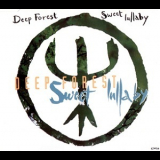 Deep Forest - Sweet Lullaby '1992