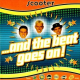 Scooter - And The Beat Goes On! '1995