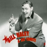 Bill Haley & His Comets - The Decca Years And More (CD3) '1989