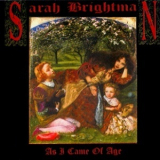 Sarah Brightman - As I Came Of Age '1990