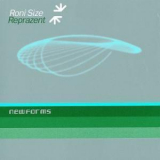 Roni Size & Reprazent - New Forms (CD1) '1997