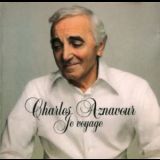 Charles Aznavour - Je Voyage '2003