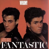 Wham! - Fantastic '1983