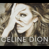 Celine Dion - Eyes On Me '2008