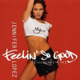 Jennifer Lopez - Feelin' So Good '2000