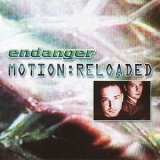 Endanger - Motion:Reloaded '2003