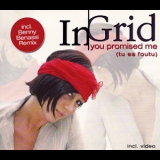 In-Grid - You Promised Me (Tu Es Foutu) '2001
