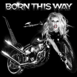 Lady Gaga - Born This Way '2011