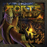 Forte - Unholy War '2012