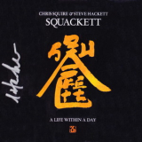Squackett - A Life Within A Day '2012